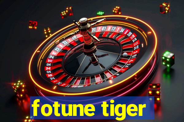 fotune tiger