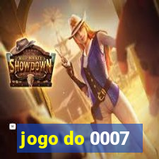 jogo do 0007