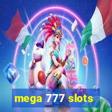 mega 777 slots