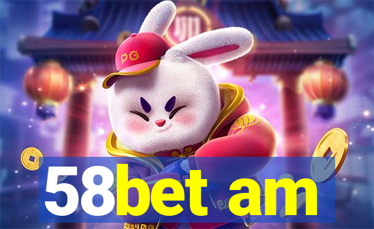 58bet am