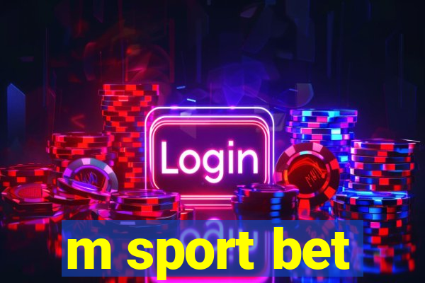 m sport bet