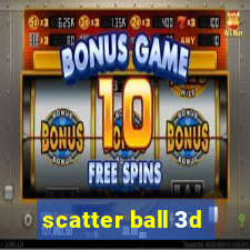 scatter ball 3d