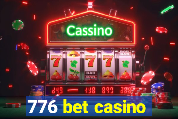 776 bet casino