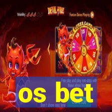 os bet