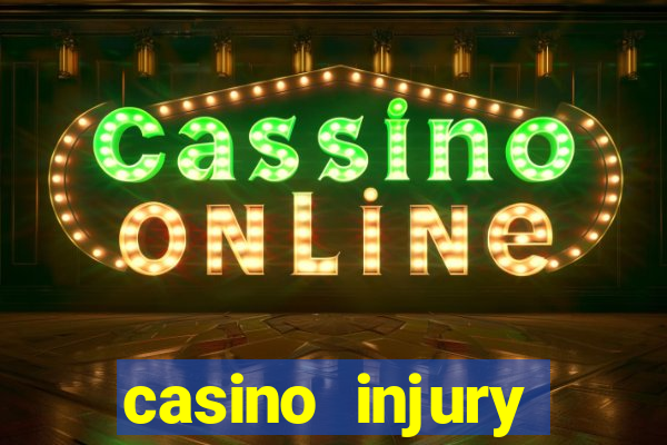 casino injury attorney reno ca