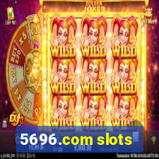 5696.com slots