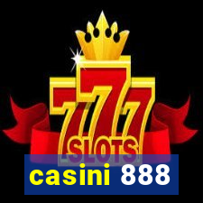 casini 888