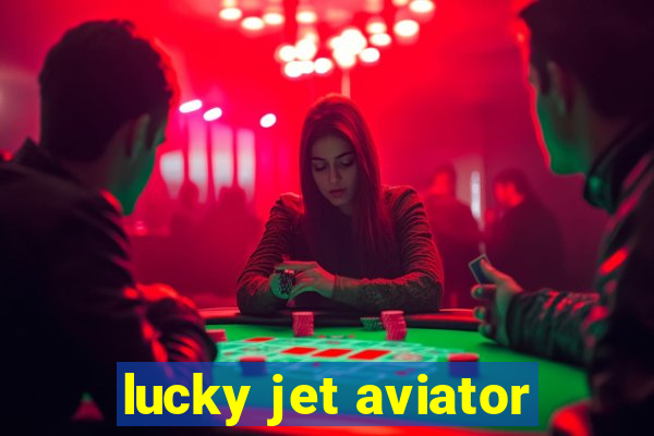 lucky jet aviator