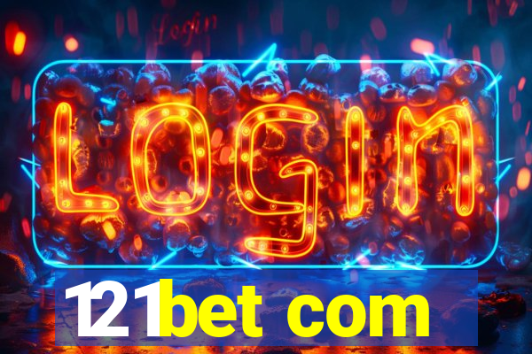 121bet com