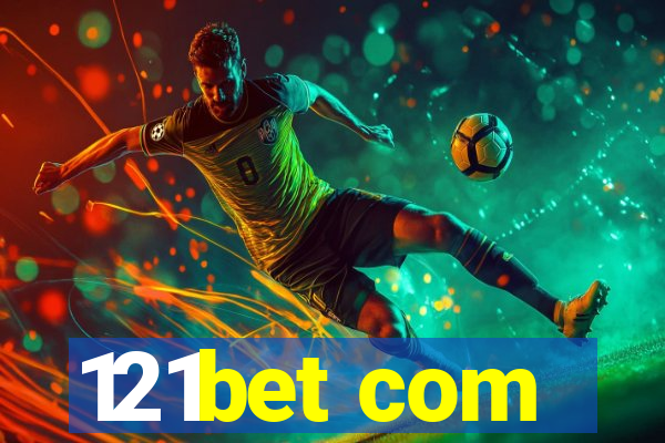 121bet com