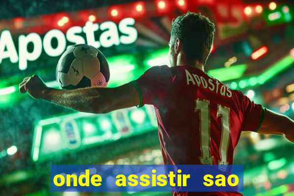 onde assistir sao paulo x atletico