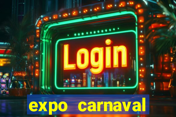 expo carnaval brazil 2022