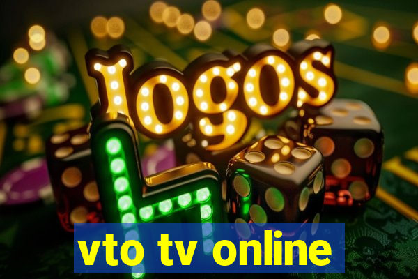 vto tv online