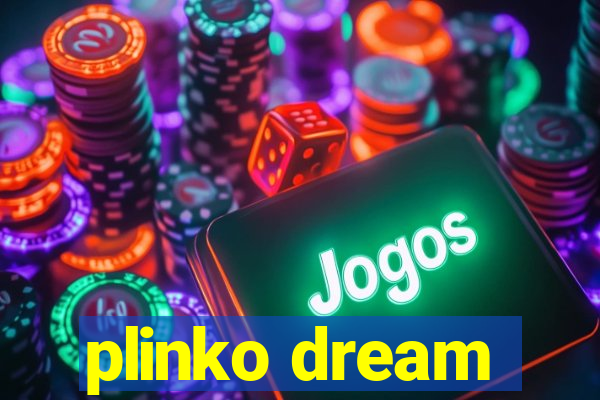 plinko dream