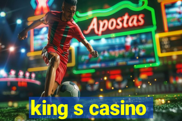 king s casino