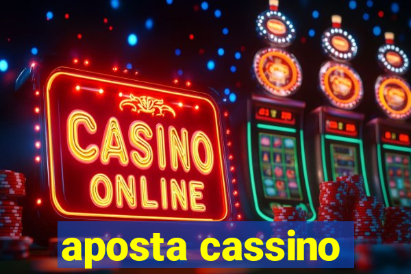 aposta cassino