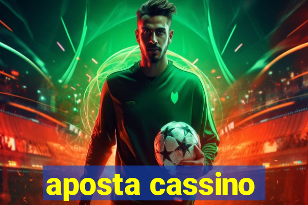 aposta cassino