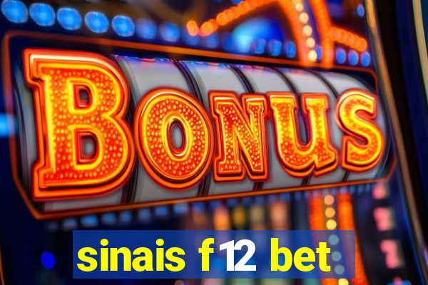 sinais f12 bet