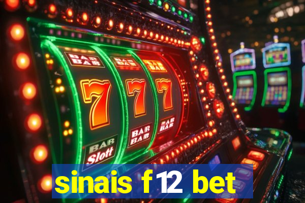 sinais f12 bet