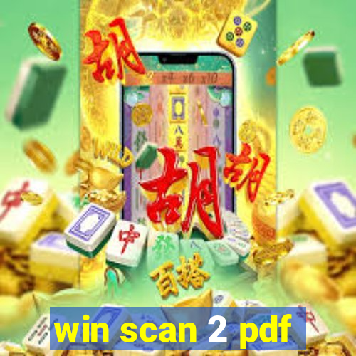 win scan 2 pdf