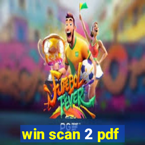 win scan 2 pdf