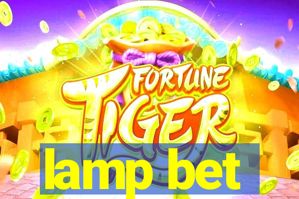 lamp bet