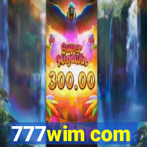 777wim com