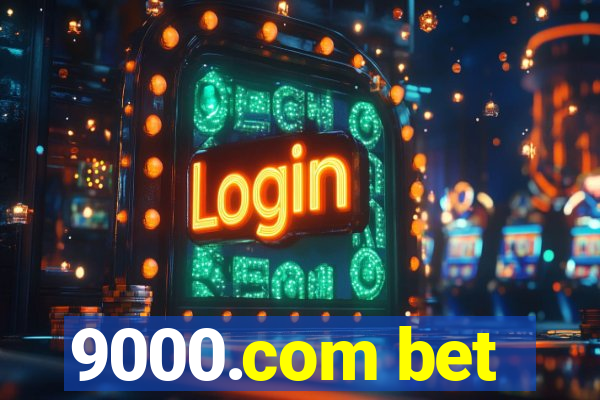 9000.com bet