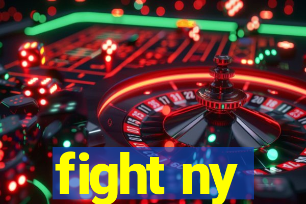 fight ny