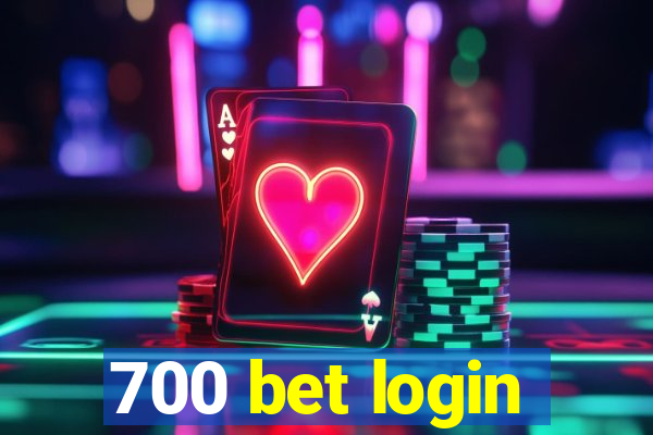 700 bet login