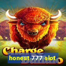 honest 777 slot