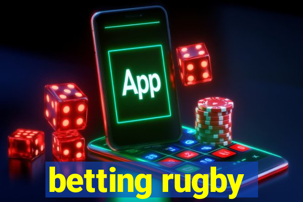 betting rugby