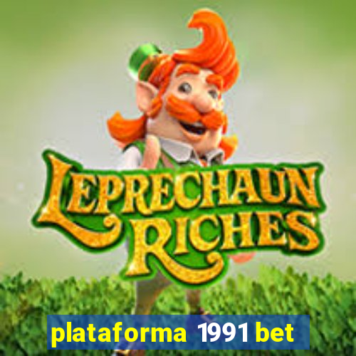 plataforma 1991 bet