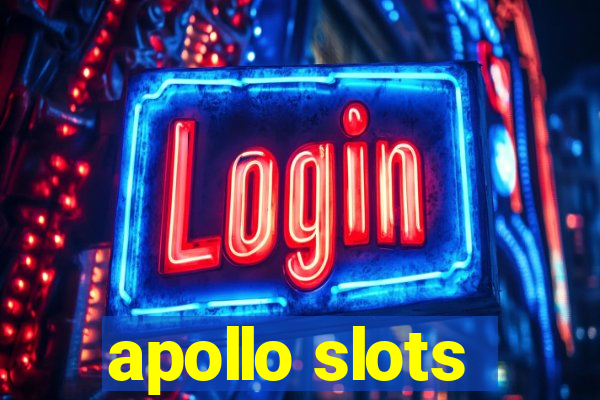 apollo slots