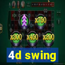 4d swing