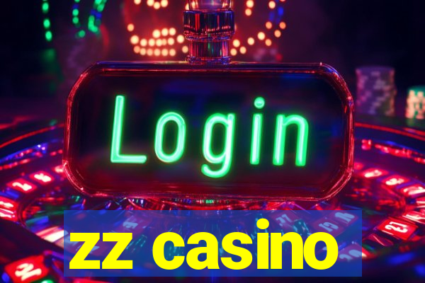 zz casino