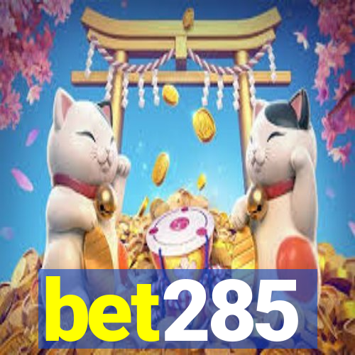 bet285