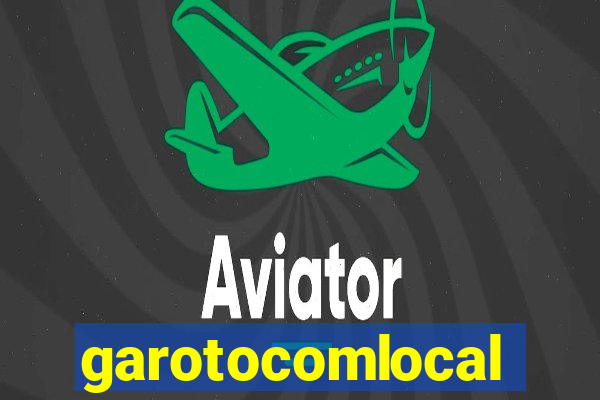 garotocomlocal