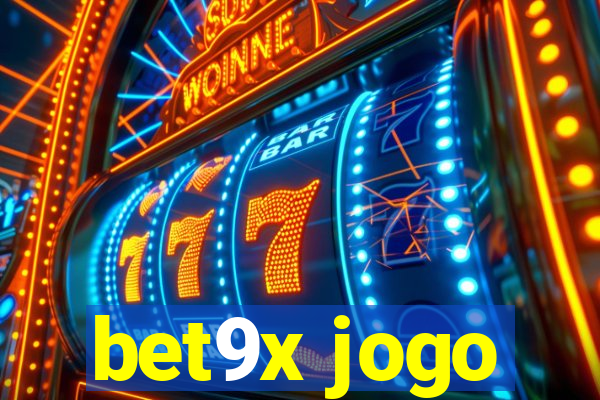 bet9x jogo