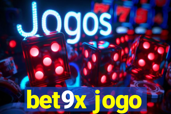 bet9x jogo