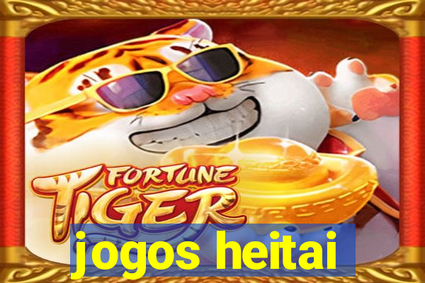 jogos heitai