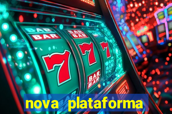 nova plataforma jogo do tigre