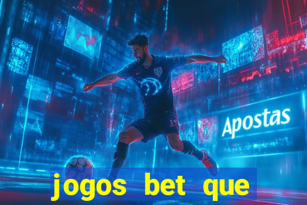 jogos bet que pagam no cadastro