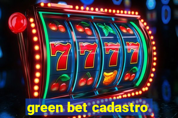 green bet cadastro