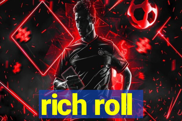 rich roll