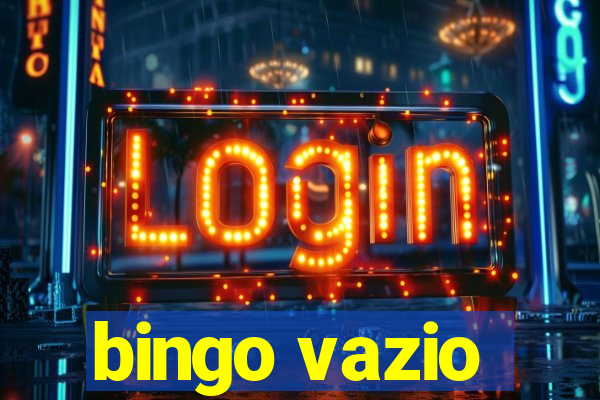 bingo vazio