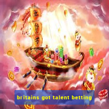 britains got talent betting