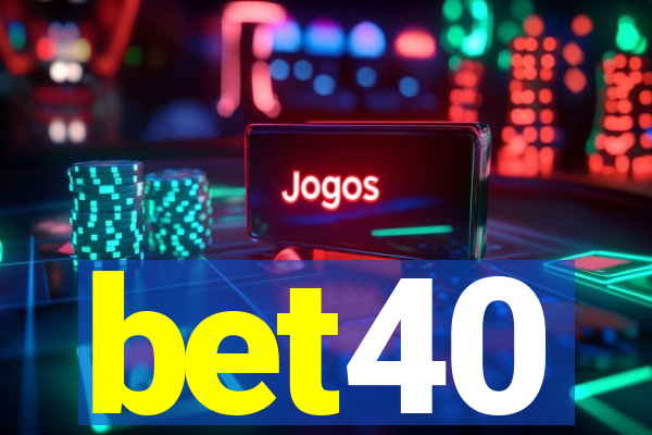 bet40