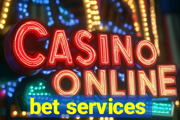 bet services