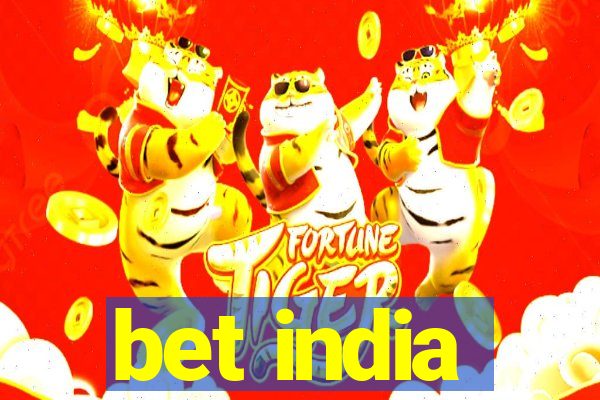 bet india